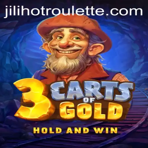 3cartsOfGold: A Thrilling Adventure with Jilihot's Latest Game
