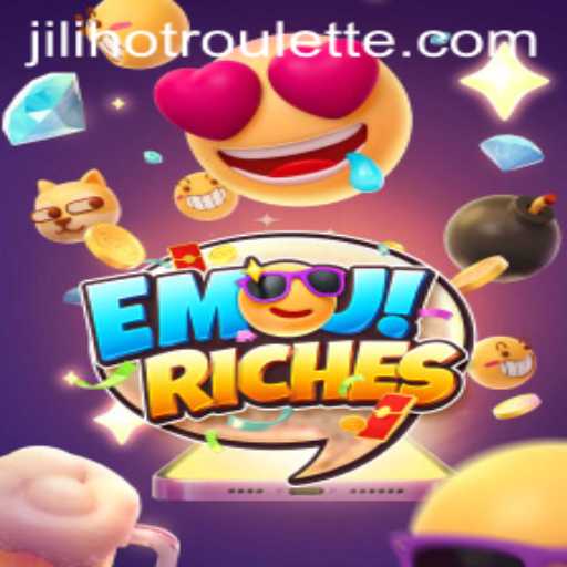 Exploring EmojiRiches: The Captivating World of Jilihot