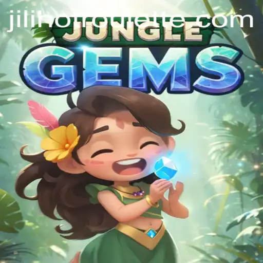 Explore the Exciting World of JungleGems with Jilihot